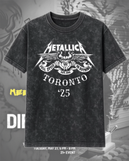 Metallica EST 1981 M72 Toronto 2025 Acid Wash Shirt & Hoodie – Full Speed Or Nothing